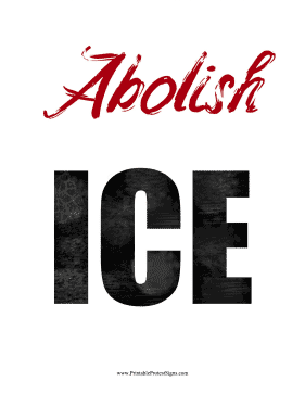 Abolish ICE Protest Sign