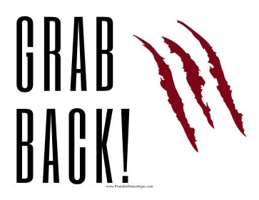 Grab Back Protest Sign