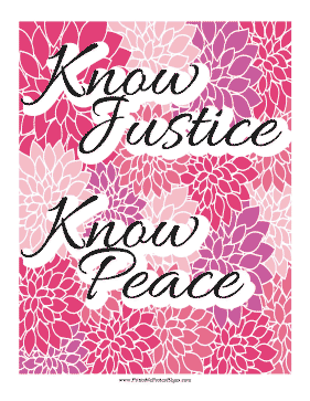 Know Justice Know Peace Protest Sign