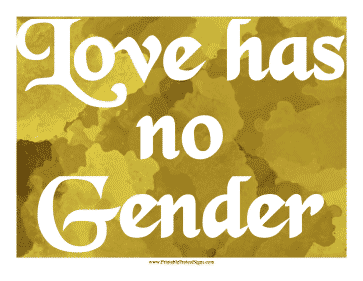 Love Has No Gender Protest Sign